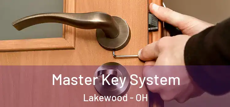  Master Key System Lakewood - OH